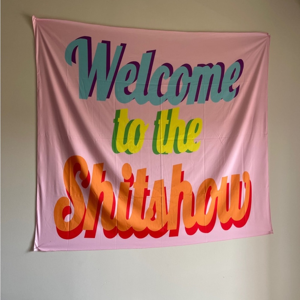 welcome to the sh*t show tapestry